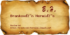Brankován Hermiás névjegykártya